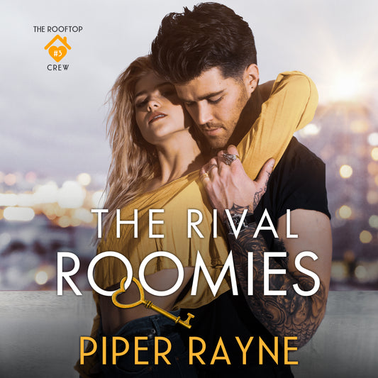 The Rival Roomies (The Rooftop Crew #3) Audiobook