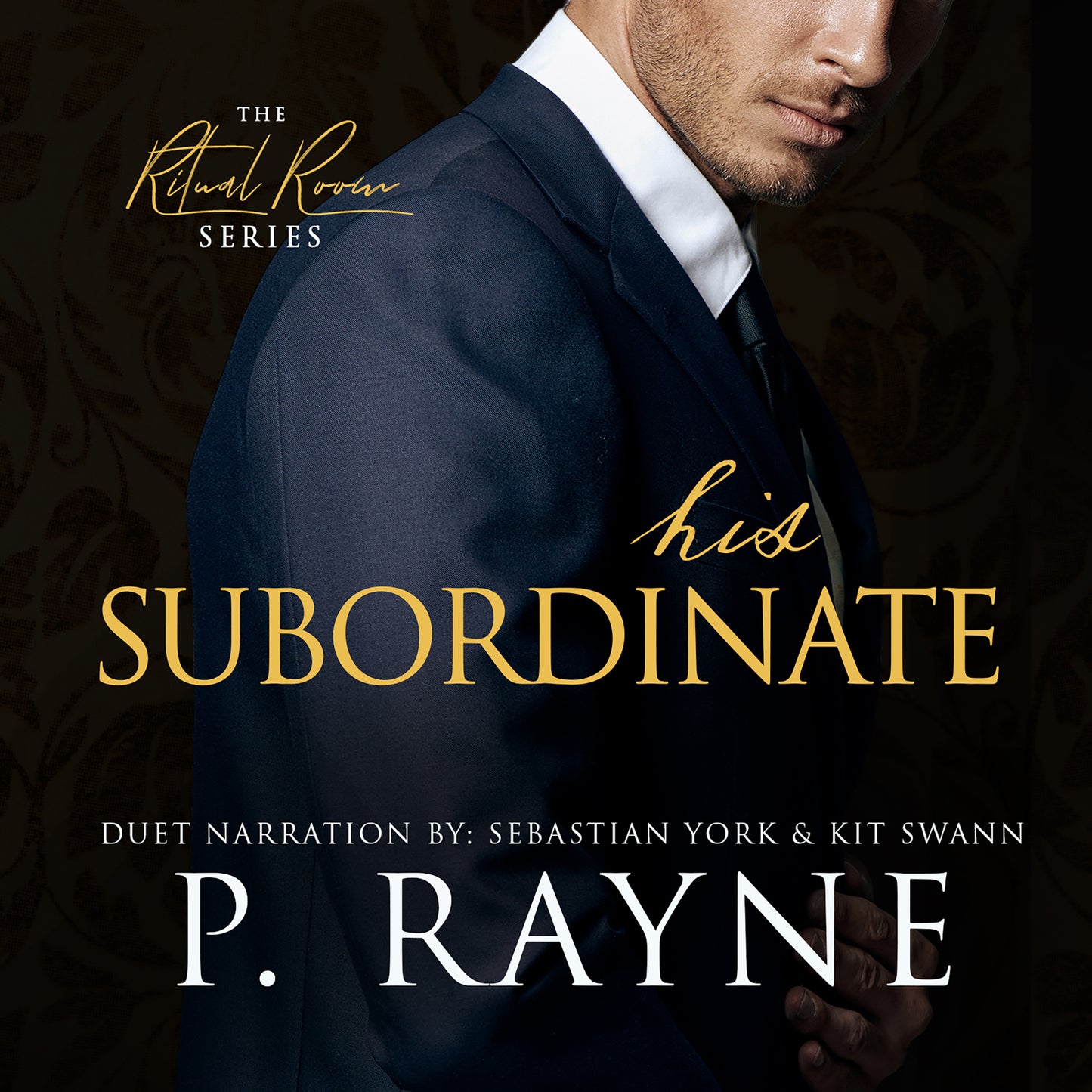 His Subordinate (The Ritual Room #4) Audiobook