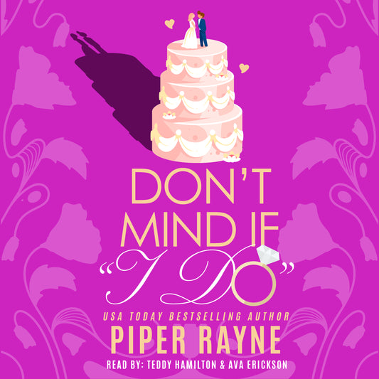 Don't Mind If "I Do" Audiobook