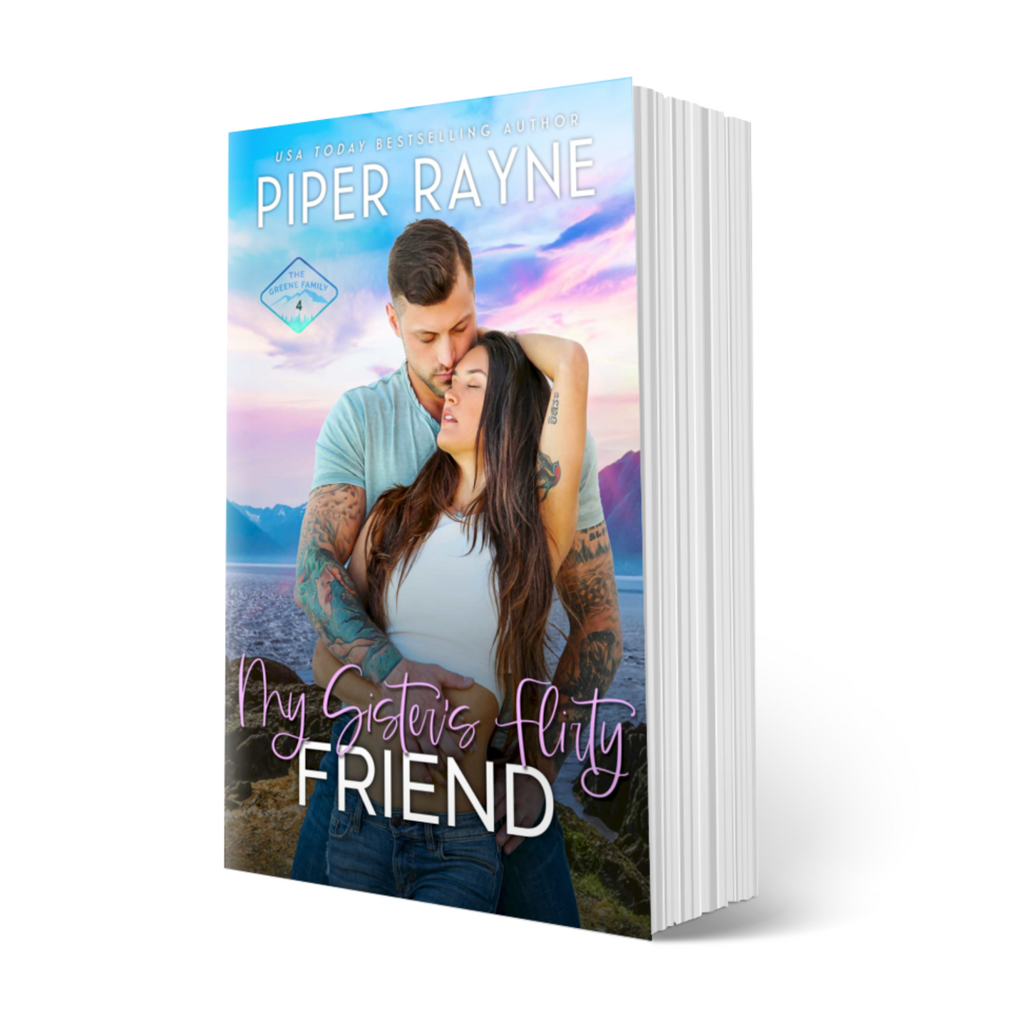 My Sister’s Flirty Friend (The Greene Family #4) Signed Paperback