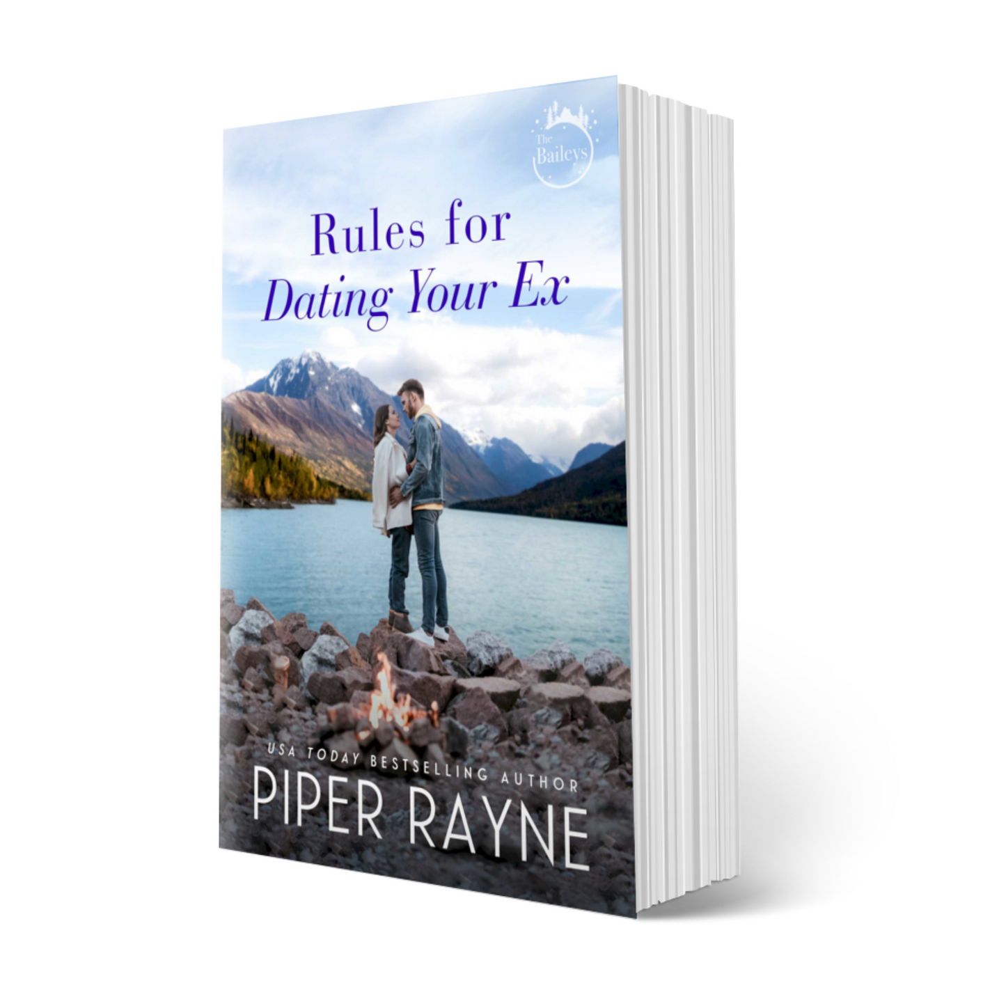 Rules for Dating Your Ex (The Baileys #9) Signed Paperback - Out of Print Cover