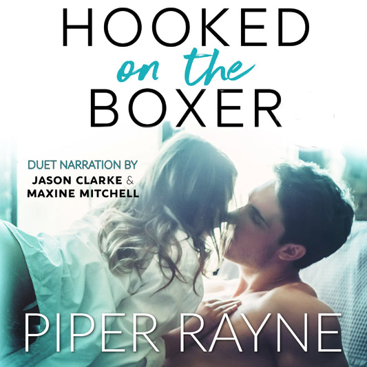 Hooked on the Boxer (Modern Love #2) Audiobook