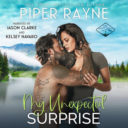 My Unexpected Surprise (The Greene Family #5) Audiobook