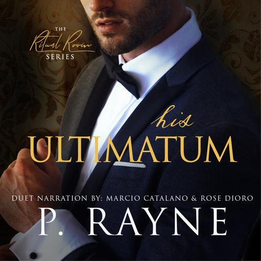 His Ultimatum (The Ritual Room #1) Audiobook