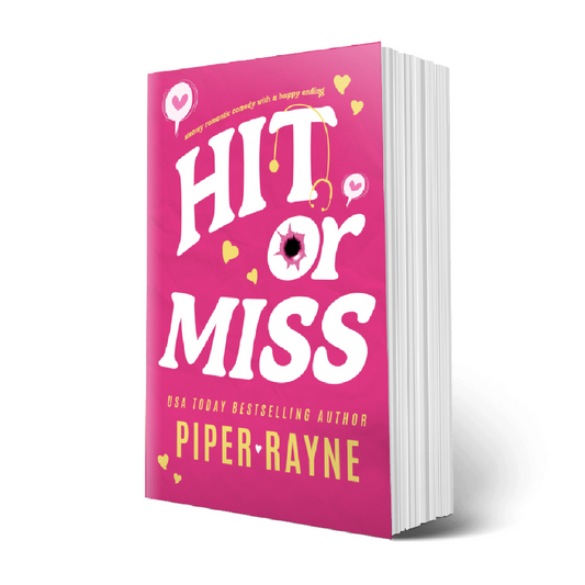 Hit or Miss (Love in Apartment 3B #1) Signed Paperback