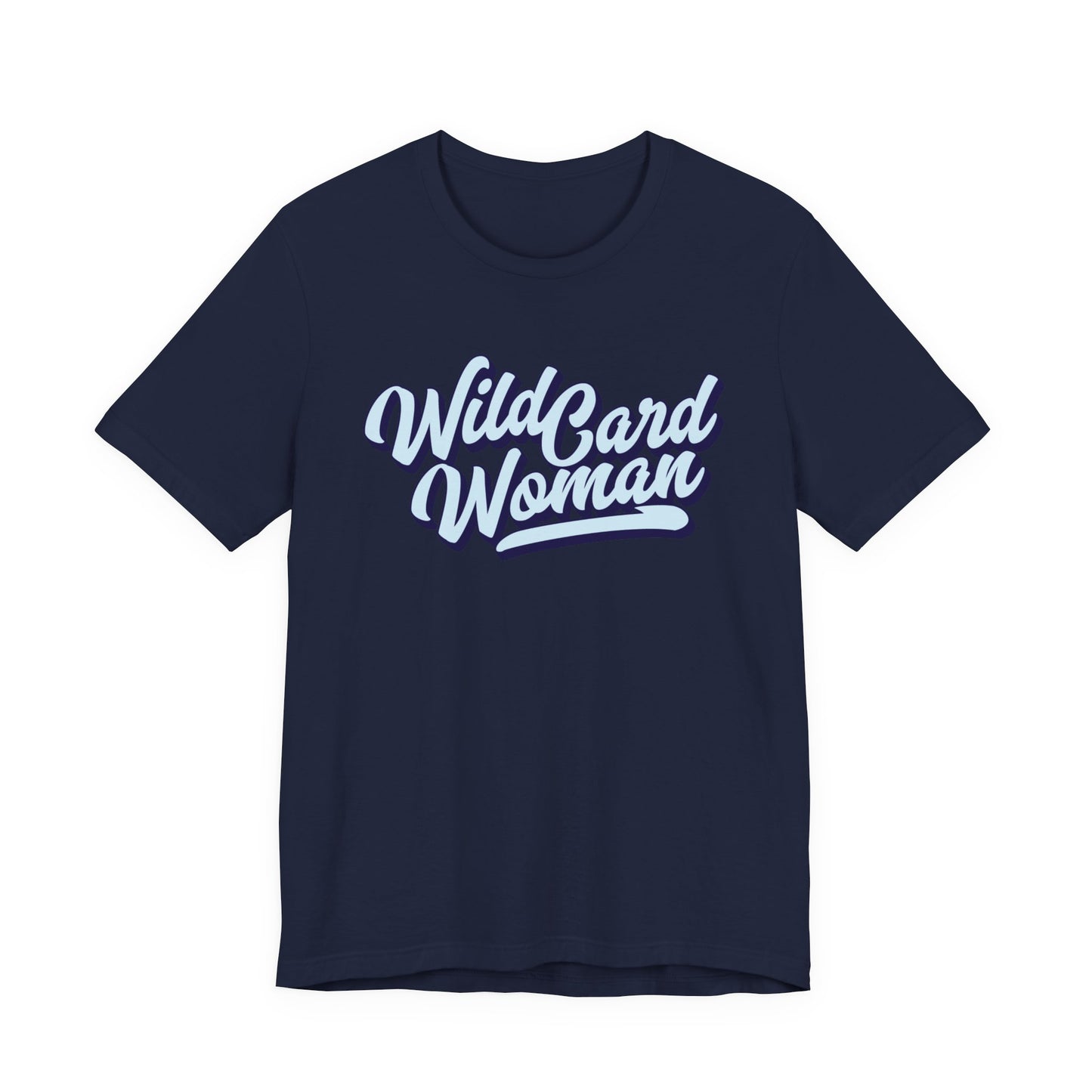 Wild Card Woman T-shirt