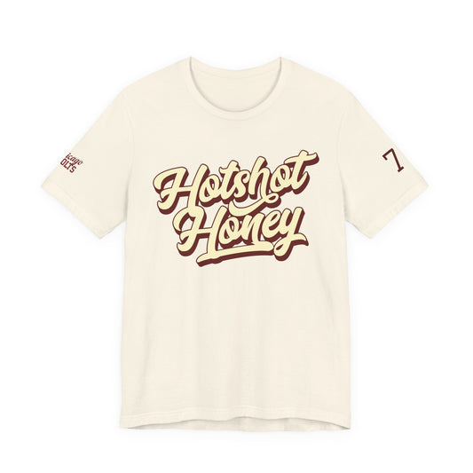 Hotshot Honey T-shirt, front, back and sleeves!