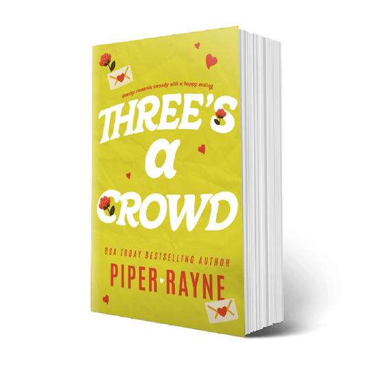 Three's A Crowd (Love in Apartment 3B #2) Signed Paperback
