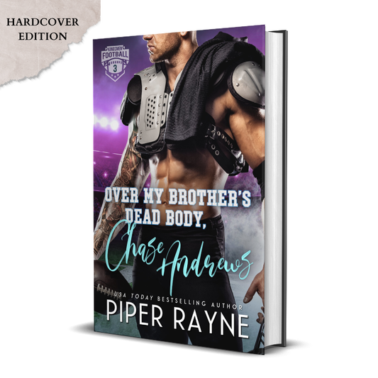 Over My Brother's Dead Body, Chase Andrews (Kingsmen Football Stars #3) Signed Hardcover