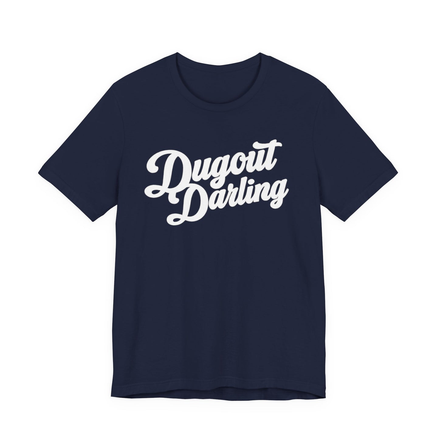 Dugout Darling/On the Roster T-shirt