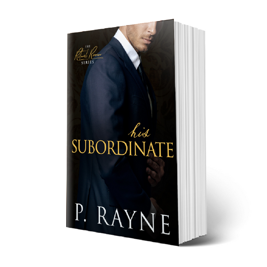 His Subordinate (The Ritual Room #4) Signed Paperback