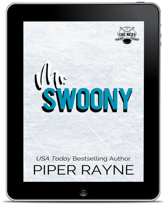 PREORDER Mr. Swoony (The Nest #3) Ebook