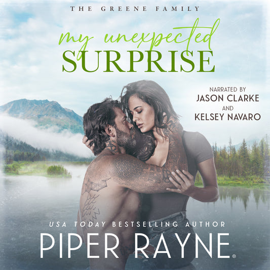My Unexpected Surprise (The Greene Family #5) Audiobook