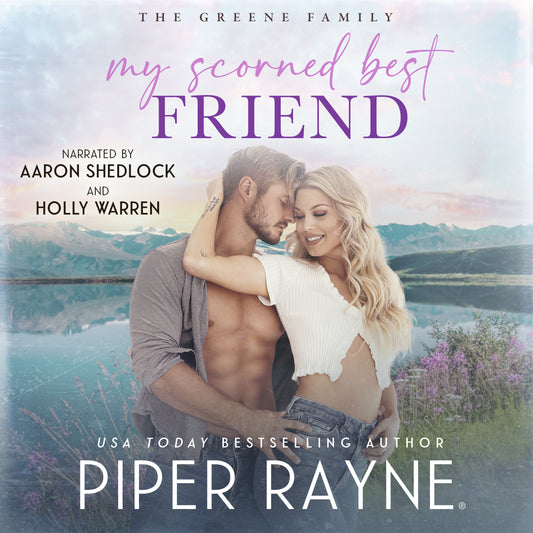 My Scorned Best Friend (The Greene Family #7) Audiobook
