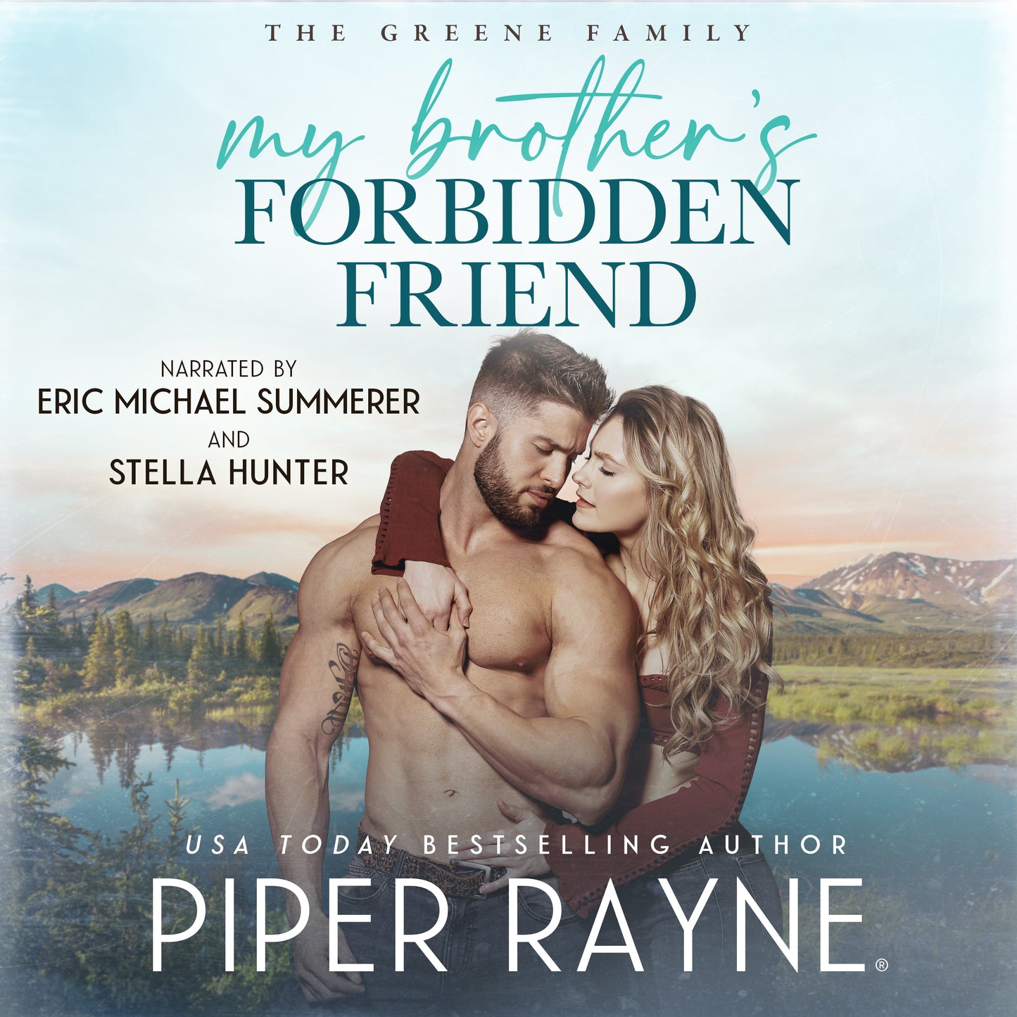 My Brother's Forbidden Friend (The Greene Family #9) Audiobook