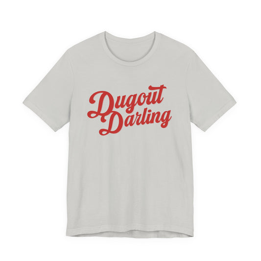 Dugout Darling/On the Roster T-shirt