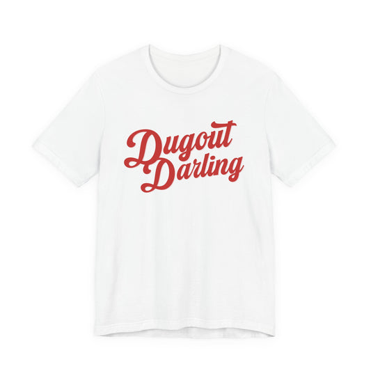 Dugout Darling/On the Roster T-shirt