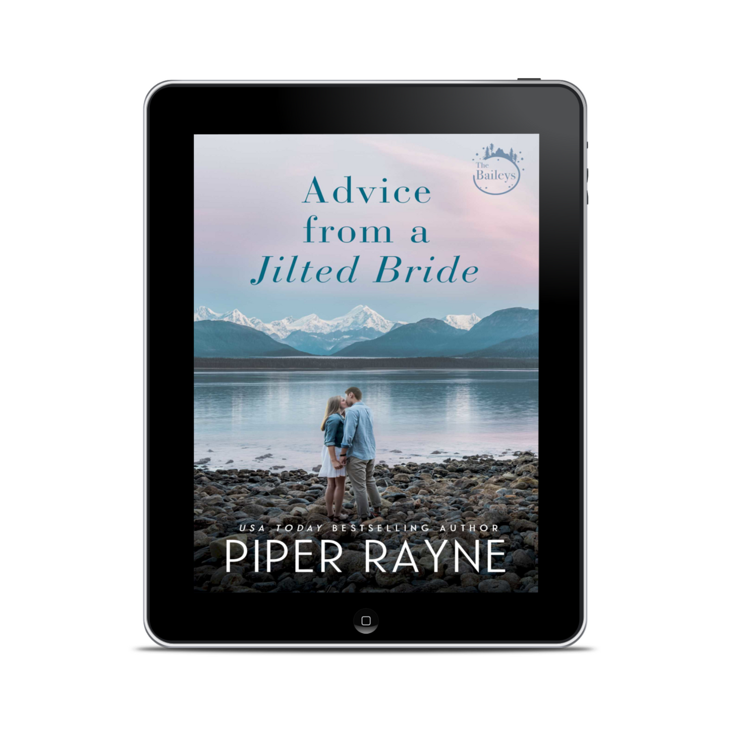 Advice from a Jilted Bride (The Baileys #2) Ebook