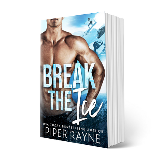 Break The Ice (Bedroom Games #3) Signed Paperback