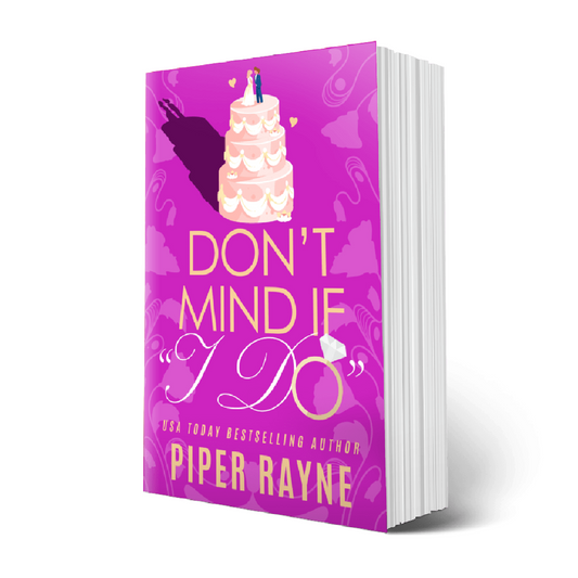 Don't Mind If "I Do" Signed Paperback