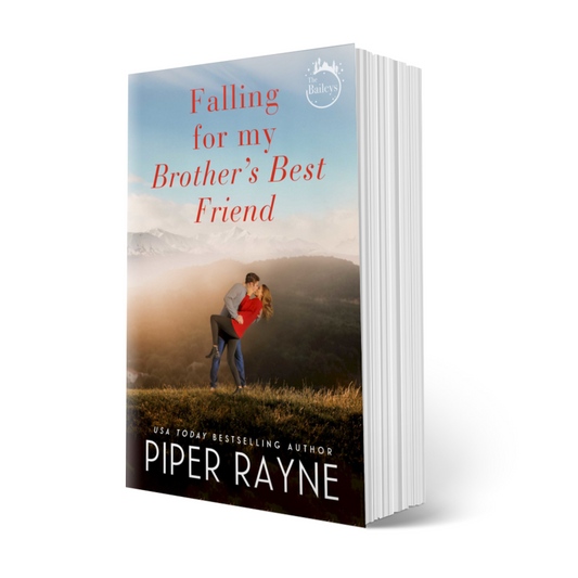 Falling for My Brother's Best Friend (The Baileys #4) Signed Paperback