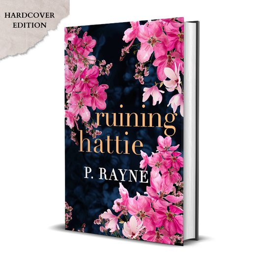 Ruining Hattie Signed Hardcover