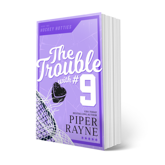 The Trouble with #9 (Hockey Hotties #2) Signed Paperback